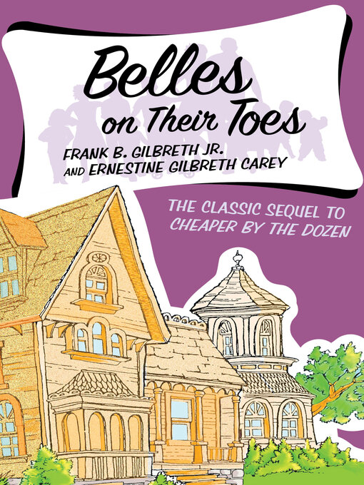 Title details for Belles on Their Toes by Frank B. Gilbreth - Wait list